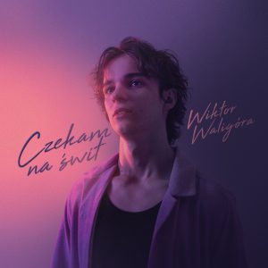 wiktor waligóra czekam na świt okładka